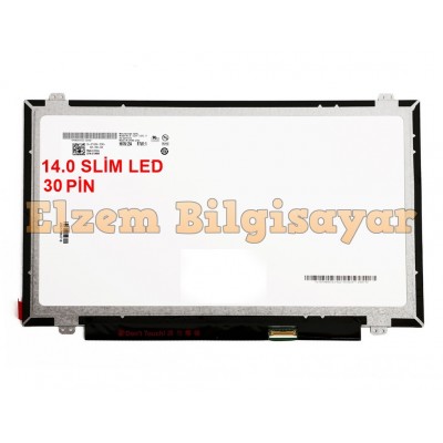 14.0 SLİM LED 30 Pin B140XTN03.1 HB140WX1-300 HSD140PHW2 M140NWR1 LP140WH2 B140XW02 B140XW03 N140BGE-L31 N140BGE-E33 N140BGE-EA3 N140BGE-L41 N140BGE-L42 N140B6-L06 BT140GW03 B140XTN02.4 LTN140AT12 LTN140AT08 LTN140AT10 LTN140AT11 LTN140AT12 Panel 14.0 SLİM LED 30 Pin B140XTN03.1 HB140WX1-300 HSD140PHW2 M140NWR1 LP140WH2 B140XW02 B140XW03 N140BGE-L31 N140BGE-E33 N140BGE-EA3 N140BGE-L41 N140BGE-L42 N140B6-L06 BT140GW03 B140XTN02.4 LTN140AT12 LTN140AT08 LTN140AT10 LTN140AT11 LTN140AT12 Panel